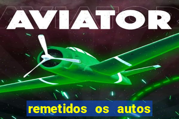 remetidos os autos para contadoria quanto tempo demora